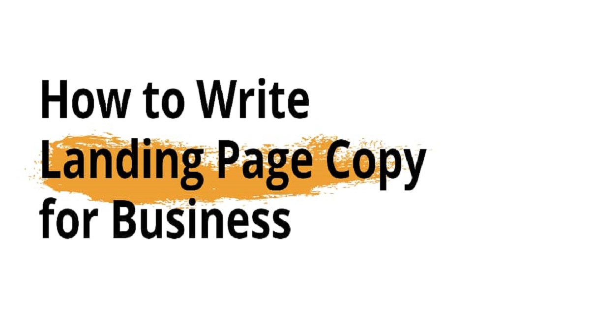 How to Write Landing Page Copy for Business