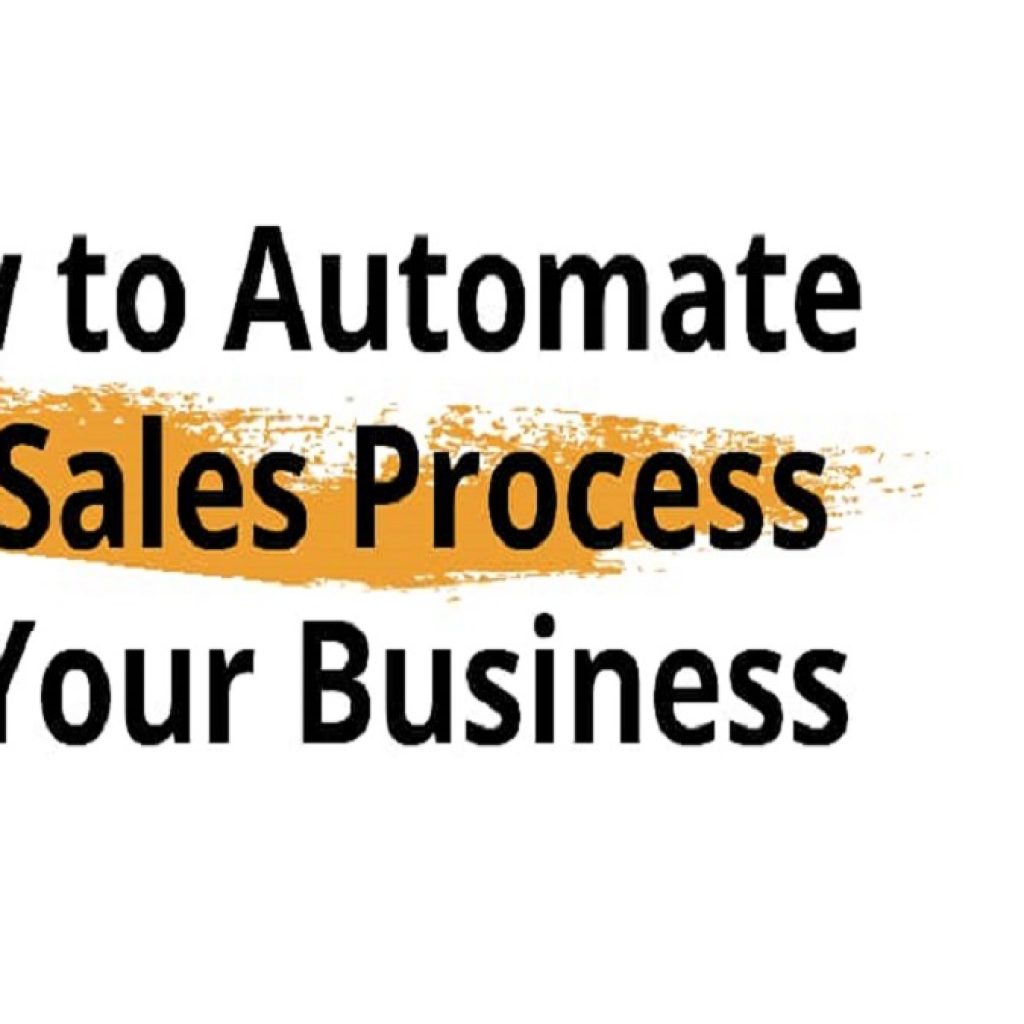 How to Automate the Sales Process for Your Business