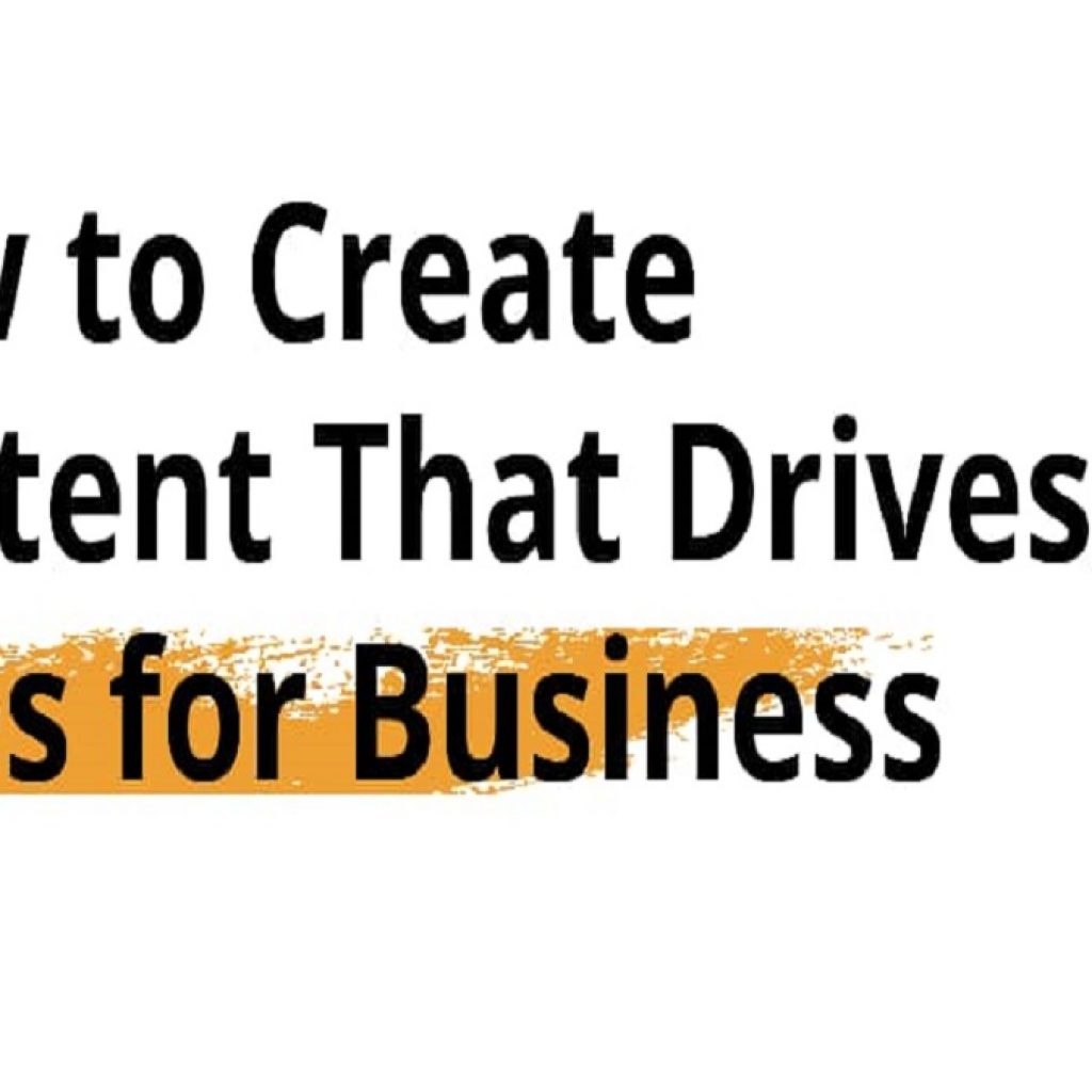 How to Create Content That Drives Sales for Business